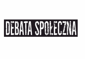 biały napis debata społeczna na czarnym tle